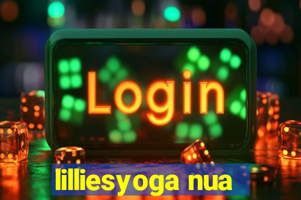 lilliesyoga nua